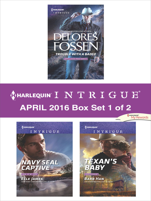 Title details for Harlequin Intrigue April 2016, Box Set 1 of 2 by Delores Fossen - Wait list